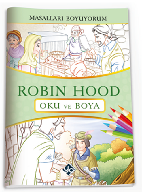 Masalları Boyuyorum Robin Hood Kitabı 
