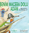 Benim Macera Dolu Adam