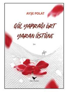 Gül Yaprağı Ört Yaran Üstüne