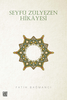 Seyfü Zülyezen Hikayesi 