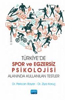 Türkiye’de Spor ve Egzersiz Psikolojisi Alanında Kullanılan Testler