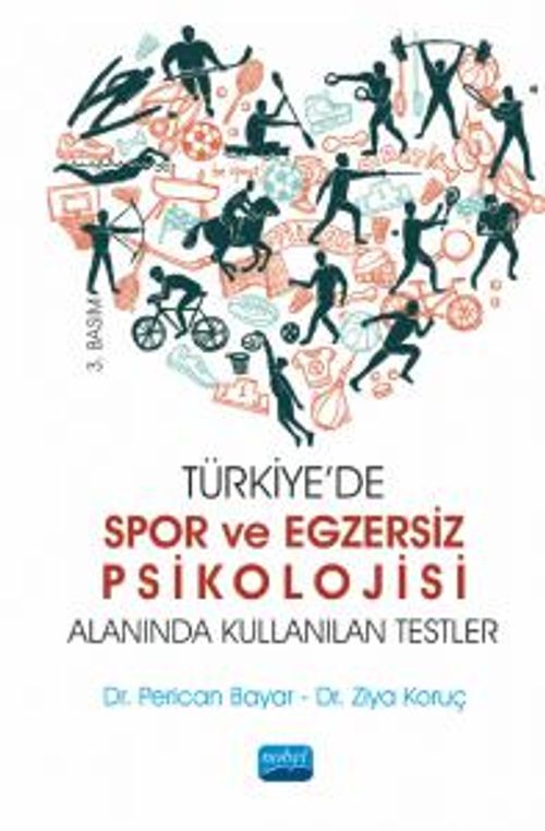 Türkiye'de Spor ve Egzersiz Psikolojisi Alanında Kullanılan Testler