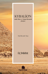 KYBALİON &amp; Yedi Kozmik Yasa