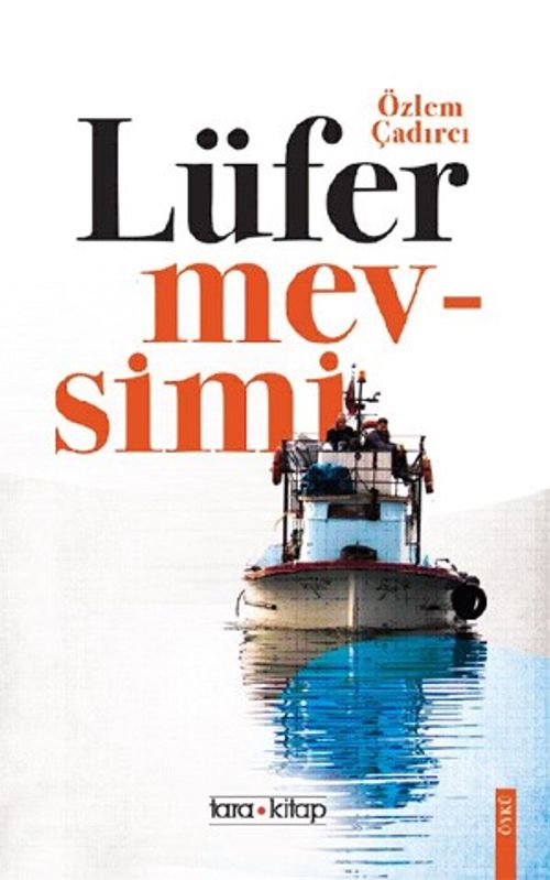 Lüfer Mevsimi