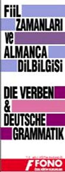 Almanca Fiil Zamanları ve Dil Bilgisi Tablosu