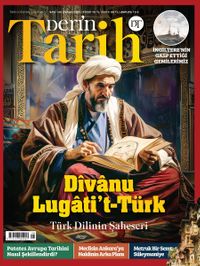 Derin Tarih Sayı: 145 Nisan 2024