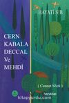 Cern Kabala Deccal ve Mehdi (Cennet Sözü)