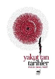 Yakut'tan Tarihler