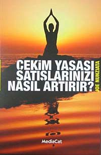 Çekim Yasası Satışlarımızı Nasıl Artırır?