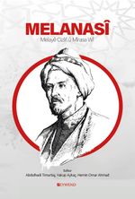Melanasî & Melayê Cizîrî Û Mîrasa Wî