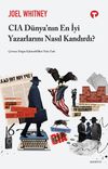 CIA D&uuml;nya'nın En İyi Yazarlarını Nasıl Kandırdı?