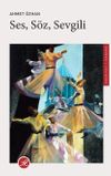 Ses, S&ouml;z, Sevgili