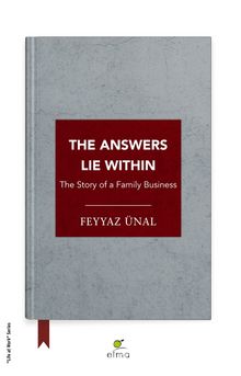 The Answers Lie Within & The Story of a Family Business