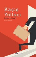 Kaçış Yolları
