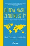 D&uuml;nya Nasıl Zenginleşti?