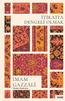 İtikatta Dengeli Olmak