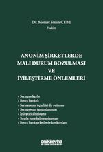 Anonim Şirketlerde Mali Durum Bozulması ve İyileştirme Önlemleri