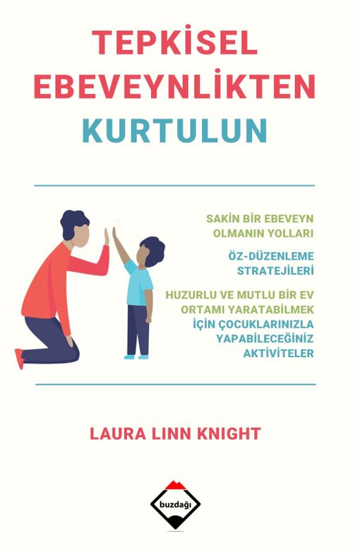 Tepkisel Ebeveynlikten Kurtulun