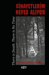 Cinayetlerim Nefes Alıyor