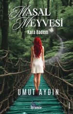 Masal Meyvesi & Kara Badem