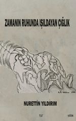 Zamanın Ruhunda Işıldayan Çığlık
