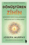 D&ouml;n&uuml;şt&uuml;ren Zihin