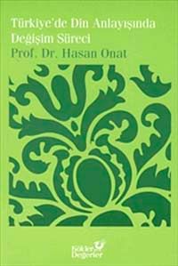 Türkiye'de Din Anlayışında Değişim Süreci