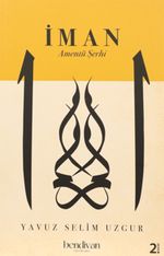 İman & Amentü Şerhi