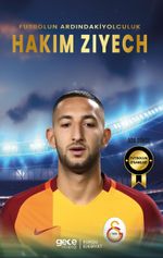 Futbolun Ardındaki Yolculuk Hakim Ziyech