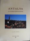 Antalya Bir Orta&ccedil;ağ T&uuml;rk Şehrinin Mimarlık Mirası ve Şehir Dokusunun Gelişimi (16. Y&uuml;zyılın Sonuna Kadar) / 23-C-4