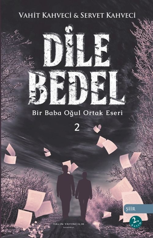 Dile Bedel 2 & Bir Baba Oğul Ortak Eseri