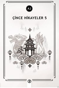 Çince Hikayeler 5 (A2)
