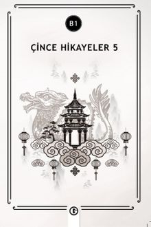 Çince Hikayeler 5 (B1