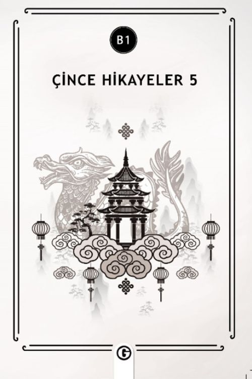 Çince Hikayeler 5 (B1