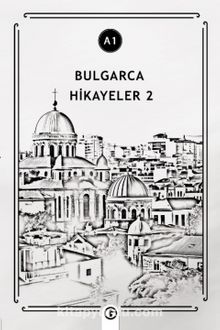 Bulgarca Hikayeler 2 (A1)