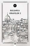 Bulgarca Hikayeler 2 (A1)