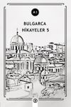 Bulgarca Hikayeler 5 (A1)