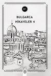 Bulgarca Hikayeler 4 (B1)
