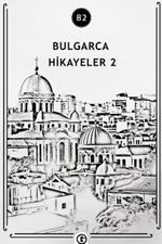 Bulgarca Hikayeler 2 (B2)