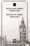 English And Turkish Stories Four (A1) & İngilizce ve Türkçe Hikayeler