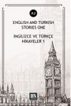 English And Turkish Stories One (A2) & İngilizce ve Türkçe Hikayeler
