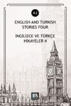English And Turkish Stories Four (A2) & İngilizce ve Türkçe Hikayeler