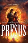 Presus "Aine ve Değişen D&uuml;nyalar"