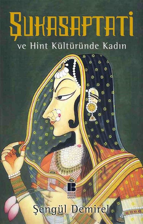 Şukasaptati ve Hint Kültüründe Kadın 