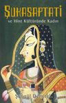 Şukasaptati ve Hint Kültüründe Kadın 