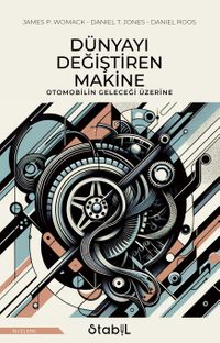 Dünyayı Değiştiren Makine