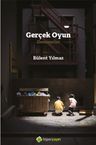 Gerçek Oyun &amp; Denemeler