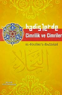 Hadislerde Cimrilik ve Cimriler