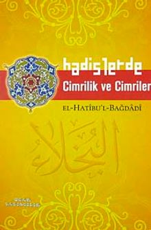 Hadislerde Cimrilik ve Cimriler