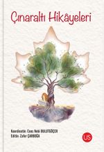 Çınaraltı Hikayeleri